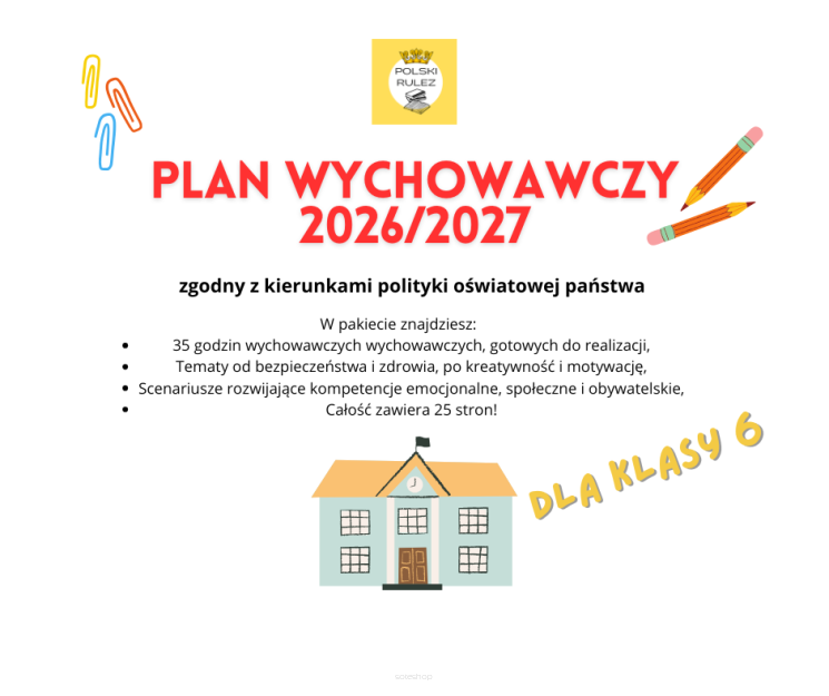 Plan wychowawczy klasy VI szkoły podstawowej