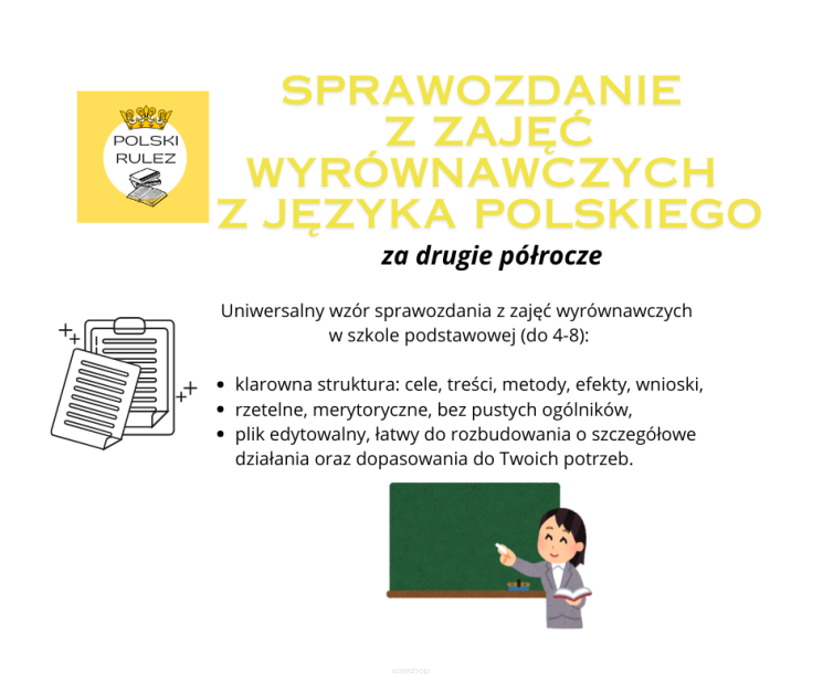 Sprawozdanie z zajęć wyrównawczych z j. polskiego za II półrocze