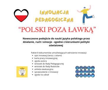 „POLSKI POZA ŁAWKĄ” – innowacja pedagogiczna dla uczniów klas 4–8.
